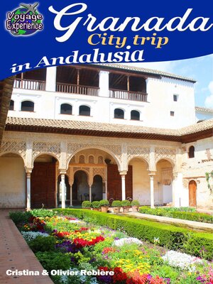 cover image of Granada--City trip in Andalusia